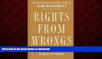 Read book  Rights from Wrongs: A Secular Theory of the Origins of Rights online for ipad