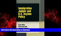 Best books  Immigration Judges and U.S. Asylum Policy (Pennsylvania Studies in Human Rights)