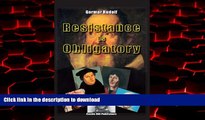 Read book  Resistance is Obligatory: Address to the Mannheim District Court, 15 November 2006 to