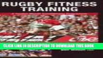 [PDF] Rugby Fitness Training: A Twelve-Month Conditioning Programme Full Online