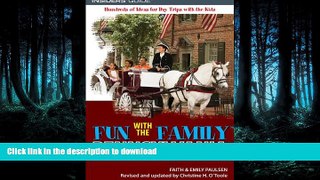 READ  Fun with the Family Pennsylvania, 6th: Hundreds of Ideas for Day Trips with the Kids (Fun