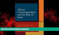 Best book  African Constitutionalism and the Role of Islam (Pennsylvania Studies in Human Rights)
