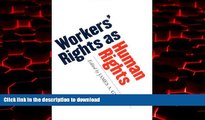 liberty book  Workers  Rights as Human Rights