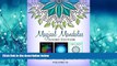 FREE PDF  Magical Mandalas: JUMBO Edition: Three Adult Coloring Books in ONE (150+ Mystical