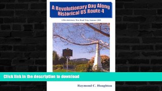 READ  A Revolutionary Day Along Historical US Route 4 : A Revolutionary War Road Trip, Summer