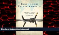 Best book  Insincere Commitments: Human Rights Treaties, Abusive States, and Citizen Activism