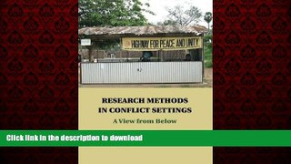 Best books  Research Methods in Conflict Settings: A View from Below online to buy