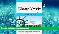 FAVORITE BOOK  New York Travel Guide: The Top 10 Highlights in New York (Globetrotter Guide