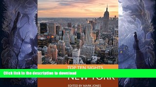 READ BOOK  Top Ten Sights: New York  PDF ONLINE