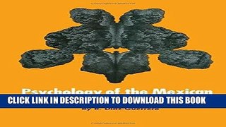 [PDF] Epub Psychology of the Mexican: Culture and Personality (Texas Pan American Series) Full