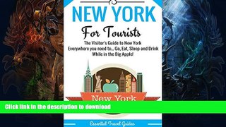 FAVORITE BOOK  NEW YORK: New York Essential Travel Guide - Where to go and What to