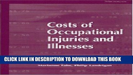 [PDF] Costs of Occupational Injuries and Illnesses Popular Online
