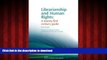 Read book  Librarianship and Human Rights: A Twenty-First Century Guide (Chandos Information