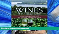 FAVORITE BOOK  Wines of the Finger Lakes: Wines, Grapes, and Wineries of New York s Most Dynamic