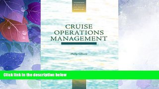 Deals in Books  Cruise Operations Management (The Management of Hospitality and Tourism
