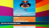 Ebook deals  Fodor s The Complete Guide to Caribbean Cruises (Travel Guide)  Buy Now