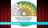 READ book  Mantra Mandalas Coloring Pages: Circles of Success (Volume 3)  DOWNLOAD ONLINE