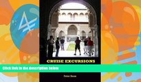 Best Buy PDF  Cruise Excursions: 25 of the Best European Cruise Ship and Baltic Cruise Ship Shore