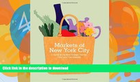 READ  Markets of New York City: A Guide to the Best Artisan, Farmer, Food, and Flea Markets  BOOK