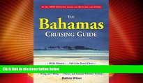 Deals in Books  The Bahamas Cruising Guide  Premium Ebooks Online Ebooks