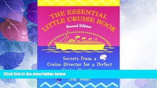 Big Sales  The Essential Little Cruise Book, 2nd: Secrets from a Cruise Director for a Perfect