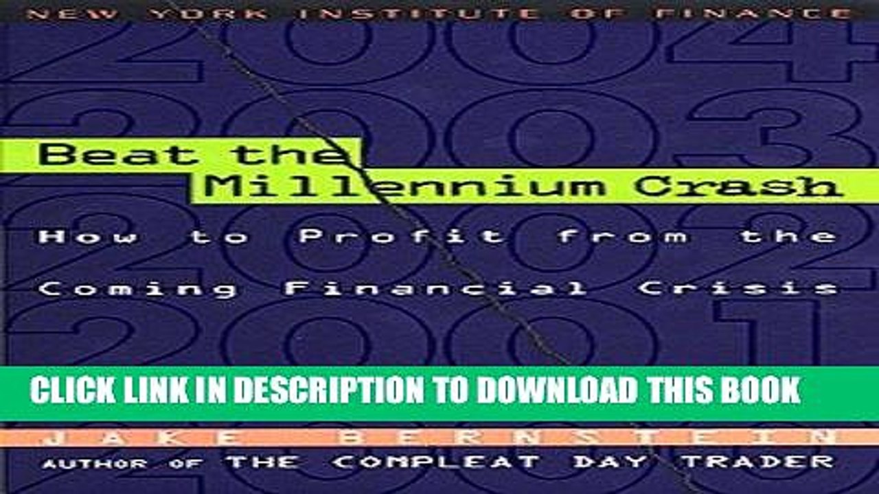 [PDF] Beat the Millennium Crash: How to Profit from the Coming Financial Crisis (New York