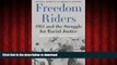 liberty books  Freedom Riders: 1961 and the Struggle for Racial Justice (Pivotal Moments in