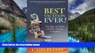 Ebook Best Deals  Best Vacation EVER!: The Highs and Woes of River Cruising in Provence  Most Wanted