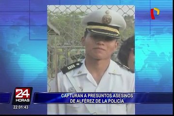 Capturan a presuntos asesinos de alférez de la policía