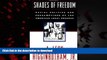 Best books  Shades of Freedom: Racial Politics and Presumptions of the American Legal Process