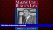 Buy book  Making Civil Rights Law: Thurgood Marshall and the Supreme Court, 1936-1961