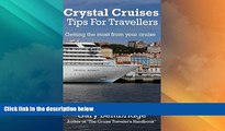 Big Sales  Crystal Cruises : Tips For Travellers  Premium Ebooks Online Ebooks