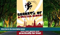 Best Deals Ebook  Secrets of a Travel Ninja: Learn To Travel And Live The Good Life Practically