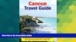 Ebook deals  Cancun, Mexico Travel Guide - Attractions, Eating, Drinking, Shopping   Places To