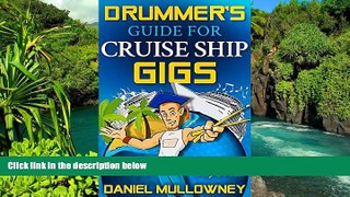 Ebook Best Deals  Drummer s Guide For Cruise Ship Gigs  Buy Now
