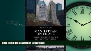 READ  Manhattan on Film 2: More Walking Tours of Location Sites in the Big Apple (Limelight) (No.