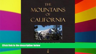 Must Have  The Mountains Of California  Buy Now