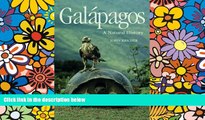 Must Have  GalÃ¡pagos: A Natural History  Buy Now