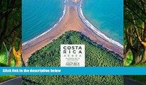 Big Deals  Costa Rica From Above  Best Buy Ever