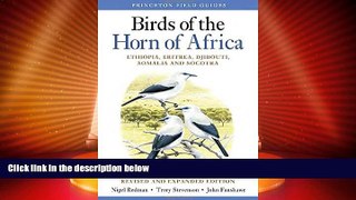 Big Sales  Birds of the Horn of Africa: Ethiopia, Eritrea, Djibouti, Somalia, and Socotra