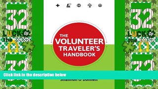Deals in Books  The Volunteer Traveler s Handbook (Traveler s Handbooks)  Premium Ebooks Online