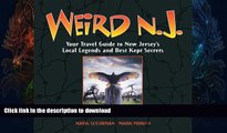 FAVORITE BOOK  Weird N.J.: Your Travel Guide to New Jersey s Local Legends and Best Kept Secrets