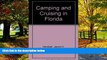 Best Buy Deals  Camping and Cruising in Florida  Full Ebooks Best Seller