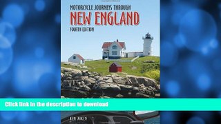 READ  Motorcycle Journeys Through New England: 4th Edition FULL ONLINE
