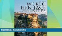 Buy NOW  World Heritage Sites: A Complete Guide to 1,007 UNESCO Workd Heritage Sites 6TH EDITION