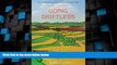 Buy NOW  Going Driftless: Life Lessons from the Heartland for Unraveling Times  Premium Ebooks