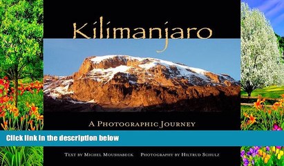 Best Deals Ebook  Kilimanjaro: A Photographic Journey to the Roof of Africa  Best Buy Ever