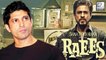 Farhan Akhtar's FAILED Publicity Stunt For Raees | Shahrukh Khan