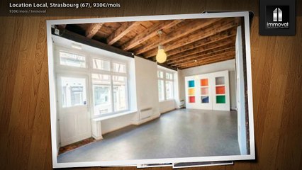 Location Local, Strasbourg (67), 930€/mois