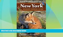 Deals in Books  New York Wildlife Viewing Guide: Where to Watch Wildlife (Watchable Wildlife)